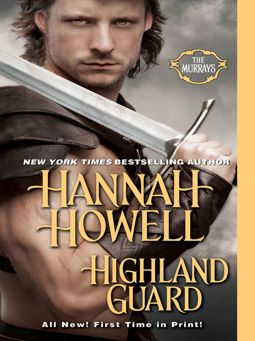 Title details for Highland Guard by Hannah Howell - Available